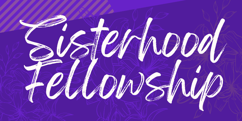 Hall: Sisterhood Fellowship